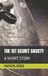 THE Independently Published The 1st Secret Society Paperback