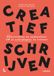 Creatief Lannoo Creatief schrijven: 52 inzichten en opdrachten om je schrijfspier te trainen