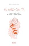 Un Red Edizioni Un anno con te. 12 mesi, 12 parole chiave, un percorso di crescita condivisa Paperback