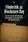 Filmkritik Disclosure Day / Filmkritik / 2023