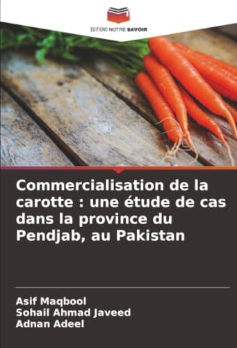 Commercialisation Icecat Commercialisation de la carotte : une étude de cas dans la province du Pendjab, au Pakistan