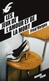 Les Librairie Des Champs-Elysees Les jeux de l'amour et de la mort