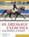 101 Storey Publishing Llc 101 Dressage Exercises for Horse & Rider