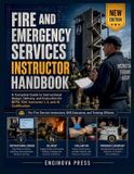FIRE Libri GmbH Fire and Emergency Services Instructor Handbook