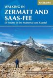 Walking Cicerone Press Walking in Zermatt and Saas-Fee: 50 routes in the Valais