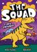 T-Rex The Squad T-Rex Trouble