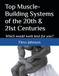 Top Muscle-Building Systems of the 20th & 21st Centuries: Which would work best for you?