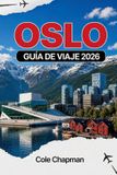 OSLO GUÍA DE VIAJE 2026
