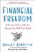 Financial Avery Publishing Group Inc.,U.S. Financial Freedom: A Proven Path to All the Money You Will Ever Need Paperback