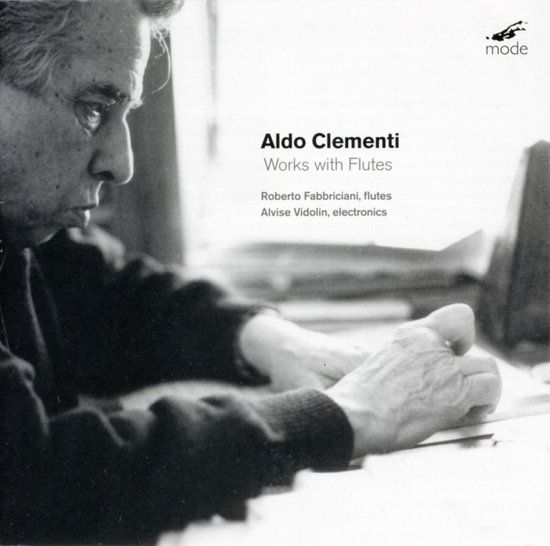 Sonic Rendezvous Mode Records Roberto Fabbriciani & Alvis Vidolin - Clementi: Works With Flutes (CD)