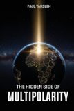 A Libri GmbH A Hidden Side of Multipolarity Paperback