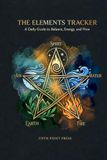 The Elements Tracker: A Daily Guide to Balance, Energy and Flow