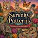 Serenity in Patterns Vol. 2 - Creatures of the Southwest
