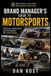 Brand Libri GmbH Brand Manager's Guide to Motor Sports