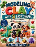 MODELING Libri GmbH Modeling Clay with 3 Basic Shapes