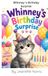 Whinney's Birthday Surprise: A Sweet Story About Friendship, Kindness, and Birthday Fun