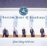 Baucom, Bibey & Blueridge - CD