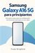 Samsung Galaxy A16 5G / A16 / 5G
