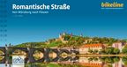 Romantische Verlag Esterbauer Radtourenbücher - Romantische Straße: Von Würzburg nach Füssen