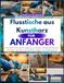 Flusstische aus Kunstharz für anfänger: Eine Schritt-für-Schritt-Anleitung zum Bauen mit Baumkantenholz, Mit Tipps, Techniken und kreativen Designs zum Selbermachen