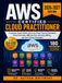 AWS AWS Certified Cloud Practitioner: Complete Study Guide with Exam Prep, Practice Questions, Cloud Concepts, AWS Services, Security, Billing, and Test-Taking Strategies.
