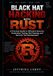 Black Hat Hacking with Rust: A Practical Guide to Offensive Security, Penetration Testing, Red Teaming, and Security Tool Development