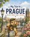 My trip to Prague: Activity book and travel journal for kids 5-10 years