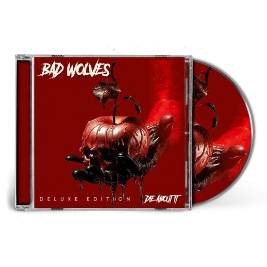 Die Bad Wolves Die About It (Deluxe Edition)
