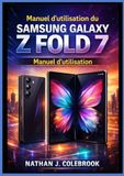 Samsung Galaxy Z Fold 7 Manuel d'utilisation