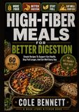 HIGH-FIBER MEALS FOR BETTER DIGESTION