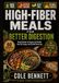 HIGH-FIBER MEALS FOR BETTER DIGESTION