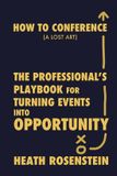 How PrimRose Entertainment LLC How to Conference Paperback