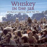 Whiskey Pbms / Universal Music Gr Whiskey In The Jar: 20 Rock Classics From The 70s