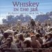 Whiskey Pbms / Universal Music Gr Whiskey In The Jar: 20 Rock Classics From The 70s