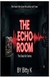 The Independently Published The Echo Room Paperback