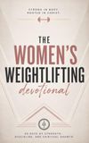 The Women's Weightlifting Devotional