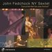 Sonic Rendezvous John Fedchock & Ny Sextet - Live At The Red Sea Jazz Festival (CD)