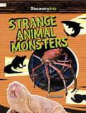 Strange Spark: Discovery Kids: Real-World Cryptids and Monsters- Strange Animal Monsters