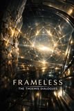 Frameless: Mouvement Inertiel: Dialogues de THOEMIS — Livre 1