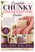 Complete Chunky Finger Knitting Guide