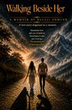 Walking Icecat Walking Beside Her: A Love Story Disguised as a Memoir