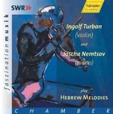 Hebräische Hänssler Classic Ingolf Turban - Hebrew Melodies (CD)