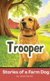 Trooper: Stories of a Farm Dog Paperback