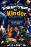 Weltraumforschung Independently Published Weltraumforschung für Kinder Paperback