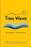 Time Libri GmbH Time Waves Paperback