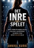 DET BoD - Books on Demand Det Inre Spelet Paperback