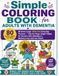 Simple Coloring Book for Adults with Dementia