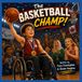 The Basketball Champ