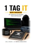 1 Tag IT / Der Hacker /