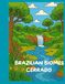 BRAZILIAN BIOMES: CERRADO